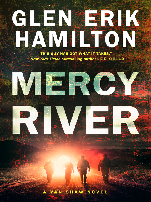 Title details for Mercy River by Glen Erik Hamilton - Wait list